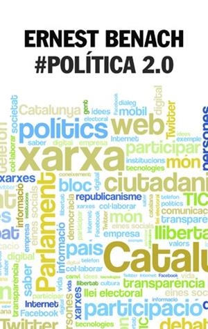 POLÍTICA 2.0 | 9788498246636 | ERNEST BENACH I PASCUAL