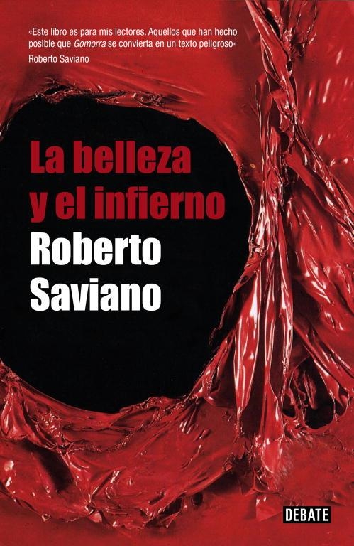 BELLEZA Y EL INFIERNO, LA | 9788483068724 | SAVIANO,ROBERTO