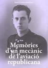 MEMORIES D'UN MECANIC DE L'AVIACIO REPUBLICANA | 9788496995307 | CAPELLADES SALA, JOSEP