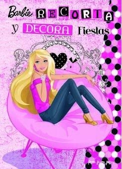 BARBIE RECORTA Y DECORA FIESTAS | 9788434237261 | VARIS