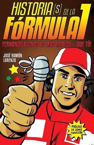 HISTORIAS(S) DE LA FORMULA I | 9788415405528 | LORENZO PICADO, JOSÉ RAMÓN