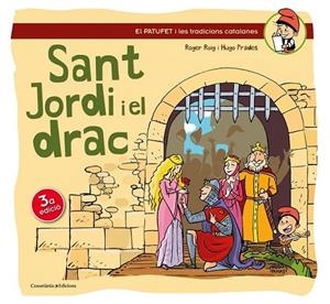 SANT JORDI I EL DRAC | 9788490341193 | ROIG, ROGER I PRADES, HUGO