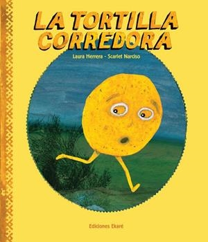 TORTILLA CORREDORA, LA | 9788493721213 | HERRERA, LAURA