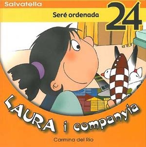 LAURA I COMPANYIA 24 SERE ORDENADA | 9788484125334
