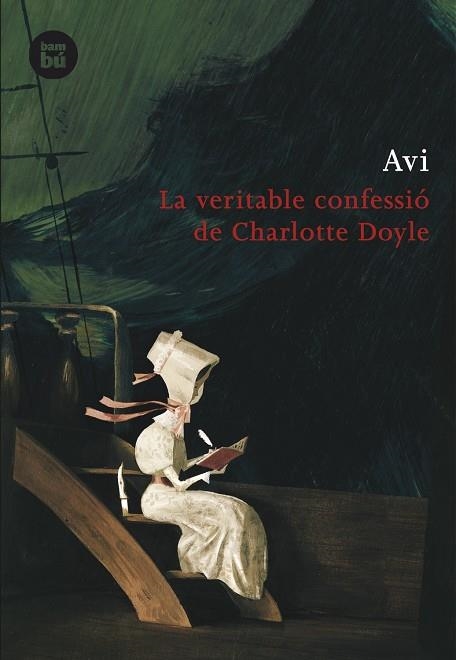 VERITABLE CONFESSIO DE CHARLOTTE DOYLE, LA | 9788483430965 | AVI