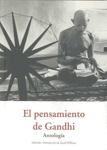 PENSAMIENTO DE GANDHI ANTOLOGIA | 9788497166485 | GANDHI, MAHATMA