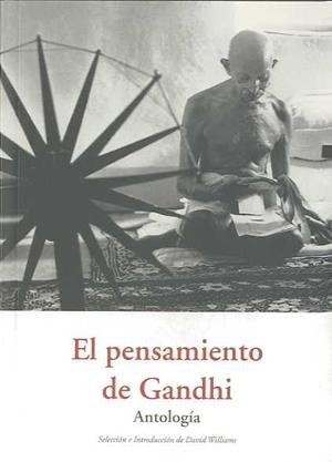 PENSAMIENTO DE GANDHI ANTOLOGIA | 9788497166485 | GANDHI, MAHATMA