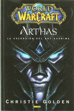 WORLD OF WARCRAFT ARTHAS ASCENSION DEL REY EXANIME | 9788498853940 | AA.VV
