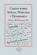 CARTES SOBRE SUECIA, NORUEGA I DINAMARCA | 9788475028453 | WOLLSTONCRAFT, MARY