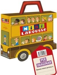 MALETA MINI LAROUSSE / PER IMAGINAR | 9788480169073 | VARIS