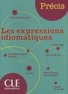 EXPRESSIONS IDIOMATIQUES, LES | 9782090352542 | CHOLLET, ISABELLE