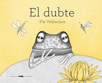 DUBTE, EL | 9788492412549 | VALENTINIS, PIA