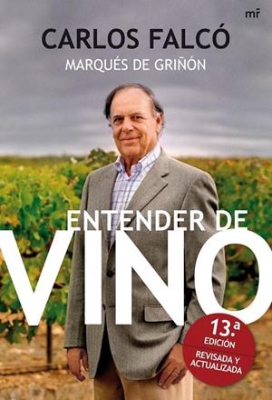 ENTENDER DE VINO | 9788427036185 | FALCO, CARLOS