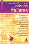 ORIGEN HISTORICO DE LA VIOLENCIA CONTRA LAS MUJERES | 9788498271768 | PEREZ CANTO, PILAR ED.