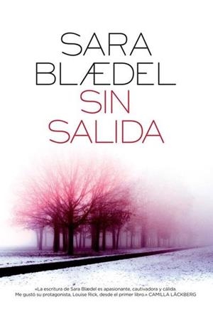 SIN SALIDA | 9788492682393 | BLAEDEL, SARA