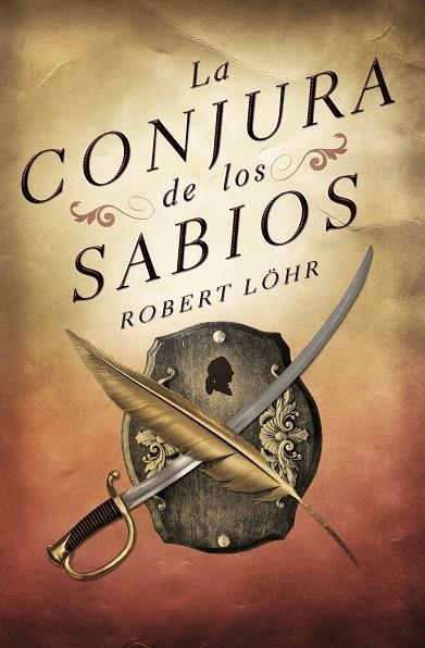 CONJURA DE LOS SABIOS, LA | 9788425343889 | LOEHR, ROBERT