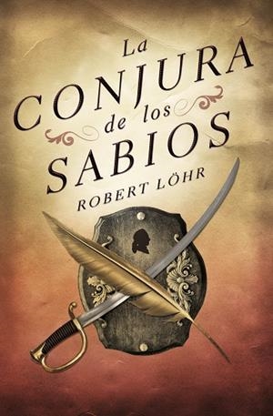 CONJURA DE LOS SABIOS, LA | 9788425343889 | LOEHR, ROBERT