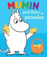 MUMIN. PETIT LLIBRE DE PARAULES | 9788424632908 | JANSSON, TOVE