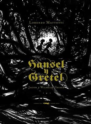 HANSEL Y GRETEL | 9788492412563 | GRIMM, JACOB/ GRIMM, WILHEM