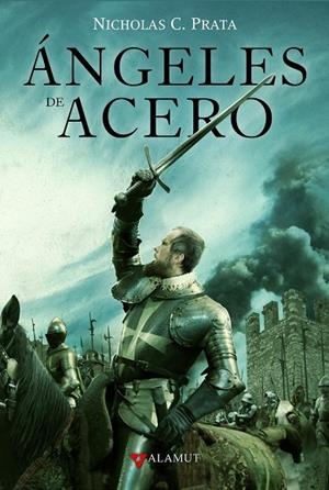 ANGELES DE ACERO | 9788498890440 | PRATA, NICHOLAS