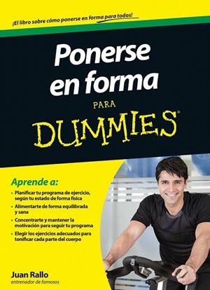 PONERSE EN FORMA PARA DUMMIES | 9788432901485 | RALLO, JUAN