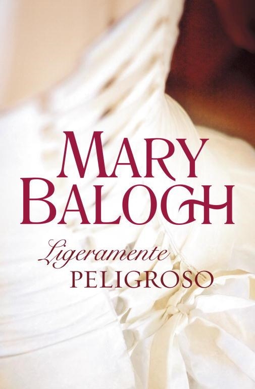 LIGERAMENTE PELIGROSO | 9788499082844 | BALOGH,MARY
