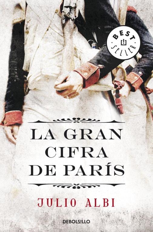 GRAN CIFRA DE PARÍS, LA | 9788499086088 | ALBI, JULIO