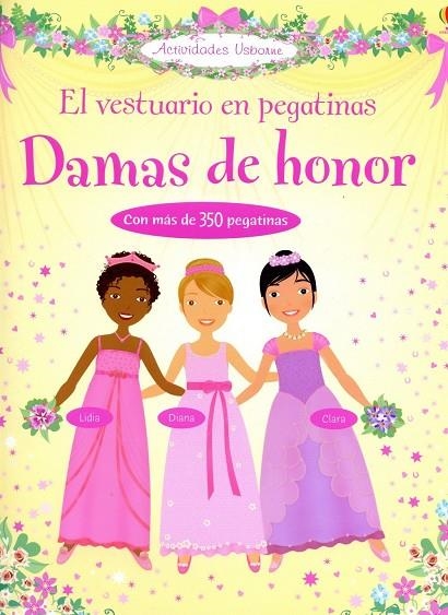 DAMAS DE HONOR EL VESTUARIO EN PEGATINAS | 9781409516040 | USBORNE