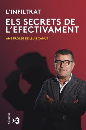 SECRETS DE L'EFECTIVAMENT, ELS | 9788466416382 | CANUT, LLUIS