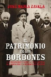 PATRIMONIO DE LOS BORBONES, EL | 9788497349666 | ZAVALA, JOSE M.