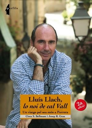 LLUÍS LLACH, EL NOI DE CAL VALL (SEGONA EDICIÓ) | 9788497916752 | BELLMUNT, CINTA