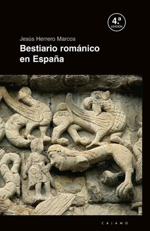 BESTIARIO ROMANICO EN ESPAÑA | 9788496932500 | HERRERO MARCOS, JESUS
