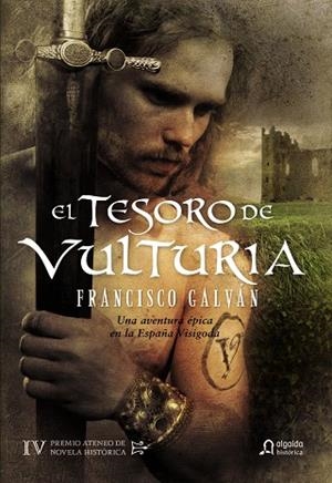 TESORO DE VULTURIA, EL | 9788498774559 | GALVÁN, FRANCISCO