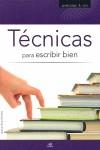 TÉCNICAS PARA ESCRIBIR BIEN | 9788466220897 | RUIZ GÓMEZ, DANIEL