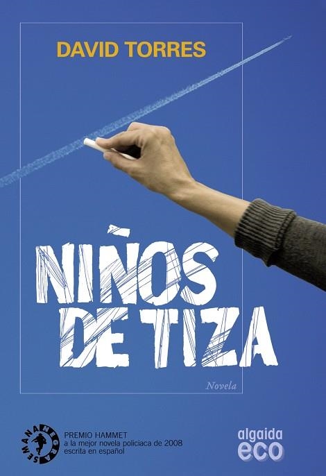 NIÑOS DE TIZA | 9788498773613 | TORRES, DAVID