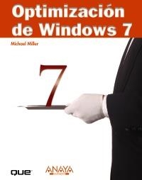 OPTIMIZACIÓN DE WINDOWS 7 | 9788441527577 | MILLER, MICHAEL