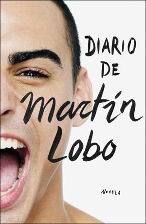 DIARIO DE MARTÍN LOBO | 9788401389870 | LOBO, MARTIN