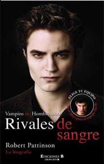 RIVALES DE SANGRE ROBERTSON PATTINSON | 9788466644815 | HOWDEN, MARTIN