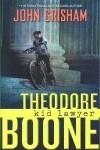 THEODORE BOONE KID LAWYER | 9780525423843 | GRISHAM, JOHN