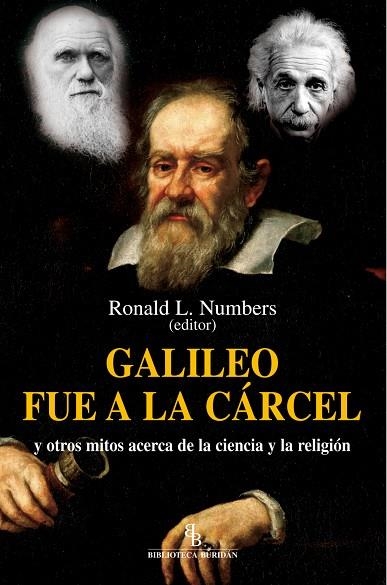 GALILEO FUE A LA CARCEL | 9788492616664 | NUMBERS, RONALD L. (ED.)
