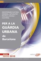 GUARDIA URBANA DE BARCELONA. QÜESTIONARI CULTURA GENERAL | 9788499377919 | SIN DATOS