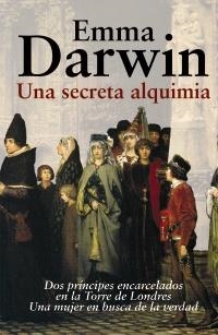 SECRETA ALQUIMIA, UNA | 9788420651637 | DARWIN, EMMA
