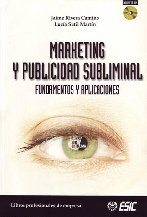 MARKETING Y PUBLICIDAD SUBLIMINAL | 9788473563901 | RIBERA, JAIME