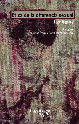 ETICA DE LA DIFERENCIA SEXUAL | 9788496720961 | IRIGARAY, LUCE