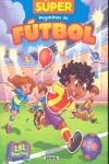 SUPER PEGATINAS DE FUTBOL N:4 | 9788467705607 | SUSAETA