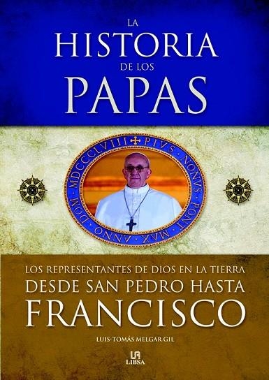 HISTORIA DE LOS PAPAS | 9788466226981 | MELGAR GIL, LUIS-TOMAS