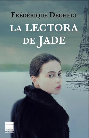 LECTORA DE JADE, LA | 9788493897826 | DEGHELT, FRÉDÉRIQUE