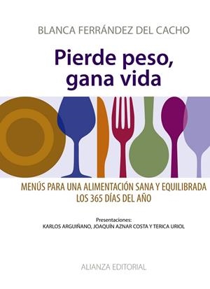 PIERDE PESO, GANA VIDA | 9788420693637 | FERRANDEZ DEL CACHO, BLANCA