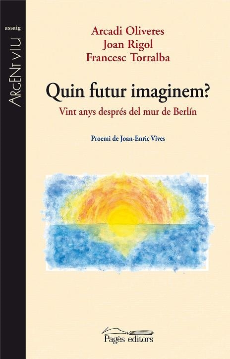 QUIN FUTUR IMAGINEM | 9788497799706 | DIVERSOS