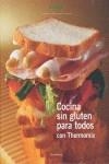 THERMOMIX TM 21 COCINA SIN GLUTEN PARA TODOS | 9788461249671 | THERMOMIX, VORWERK